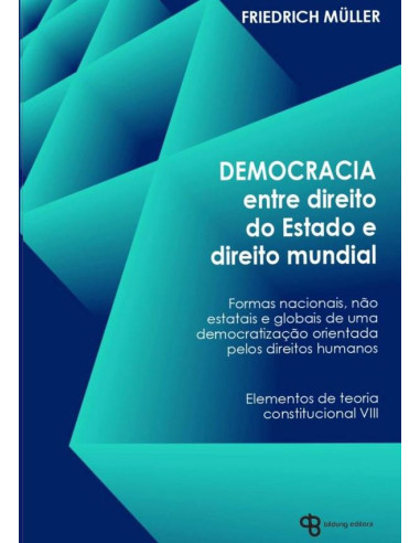 Democracia Entre Direito Do Estado E Direito Mundial