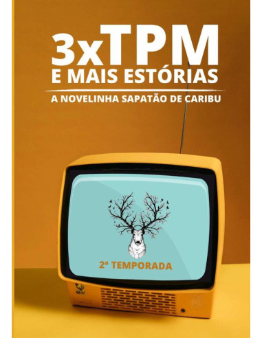 3xtpm E Mais Estórias:A Novelinha sapatão de caribu