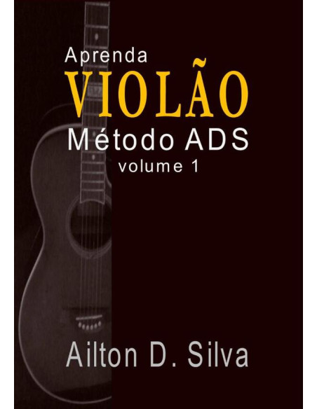 Aprenda Violão:Método ADS