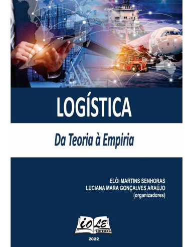 Logística: Da Teoria À Empiria