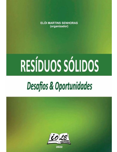 Resíduos Sólidos: Desafios & Oportunidades