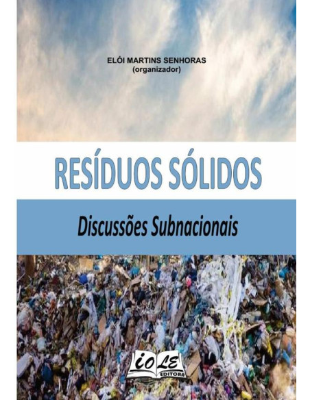 Resíduos Sólidos: Discussões Subnacionais