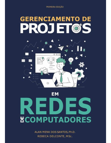 Gerenciamento De Projetos Em Redes De Computadores