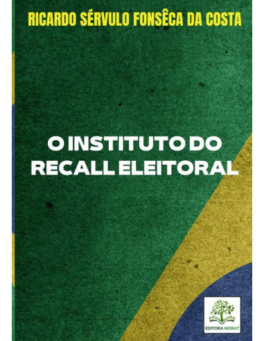 O Instituto Do Recall Eleitoral