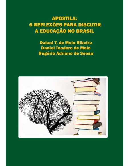 Apostila – 6 Reflexões Para Discutir A Educação No Brasil