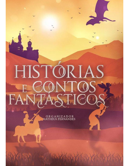 Histórias E Contos Fantásticos