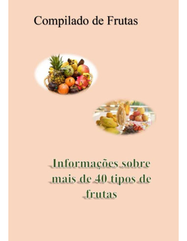 Compilado Sobre Frutas:Informações Sobre Frutas