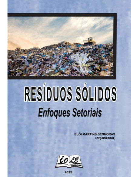 Resíduos Sólidos: Enfoques Setoriais