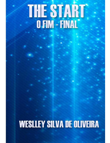 The Start - O Fim - Final:FINAL