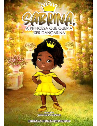 Sabrina, A Princesa Que Queria Ser Dançarina