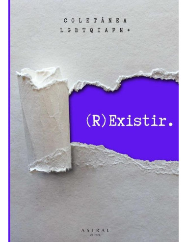 (r)existir:Coletânea Literária LGBTQIAPN+