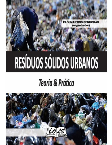 Resíduos Sólidos Urbanos: Teoria & Prática