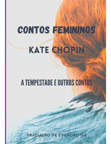 Contos Femininos:A Tempestade e outros contos