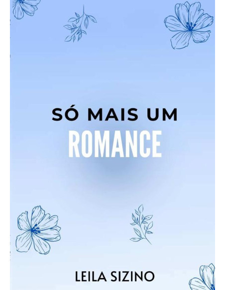 Só Mais Um Romance