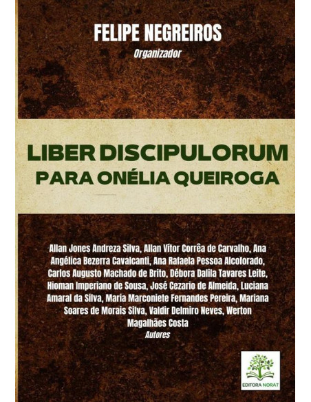 Liber Discipulorum: Para Onélia Queiroga