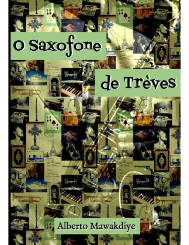 O Saxofone De Trèves