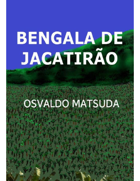 Bengala De Jacatirão