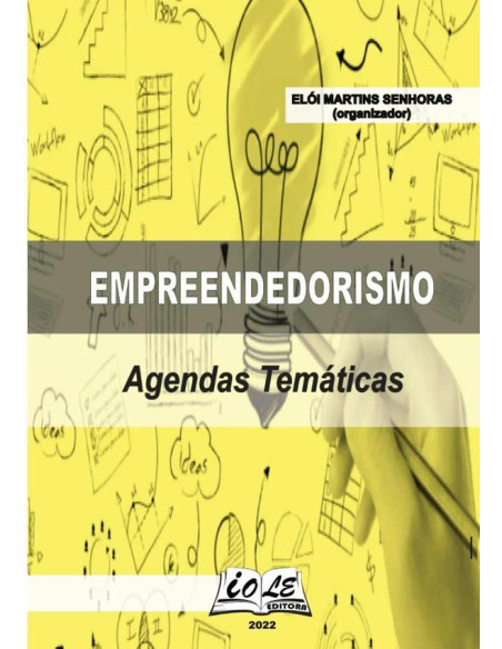 Empreendedorismo: Agendas Temáticas