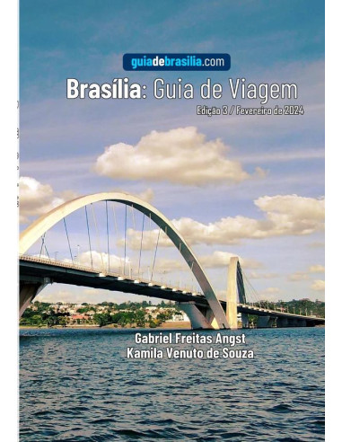 Brasília: Guia De Viagem:Guia de Brasília