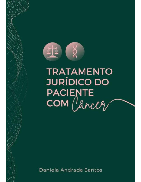 Tratamento Jurídico Do Paciente Com Câncer