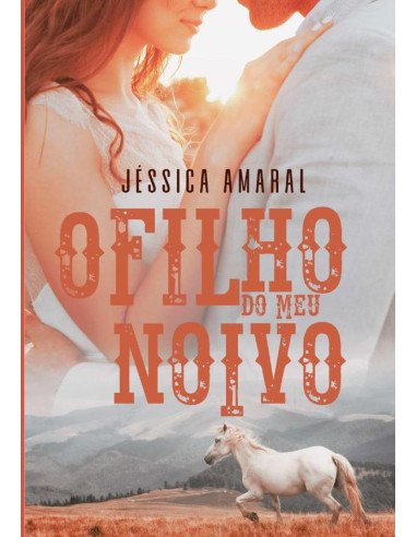 O Filho Do Meu Noivo