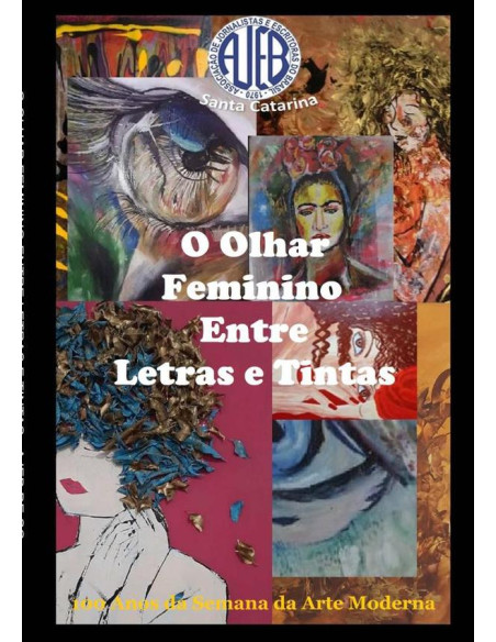 O Olhar Feminino Entre Letras E Tintas