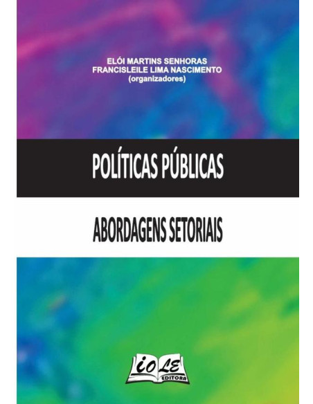 Políticas Públicas: Abordagens Setoriais