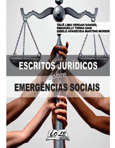 Escritos Jurídicos Sobre Emergências Sociais