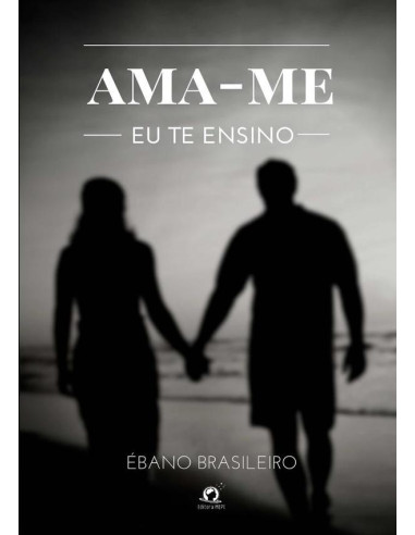 Ama-me:Eu te ensino