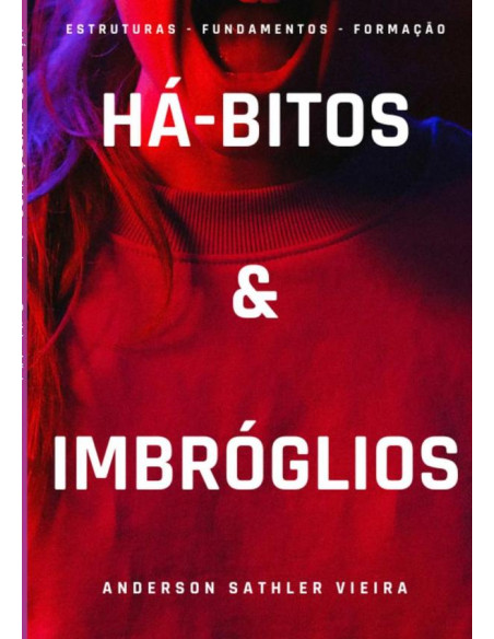 Há-bitos & Imbróglios