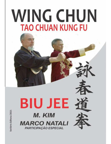 Wing Chun Tao Chuan:Biu Jee