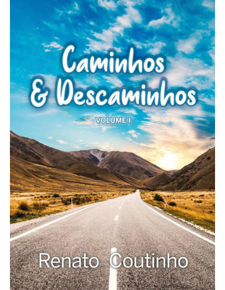 Caminhos E Descaminhos