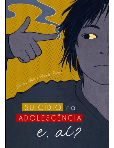 Suicídio Na Adolescência, E Aí?