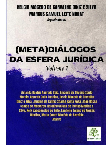 (meta)diálogos Da Esfera Jurídica: Volume I