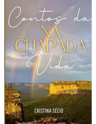 Contos Da Vida Na Chapada