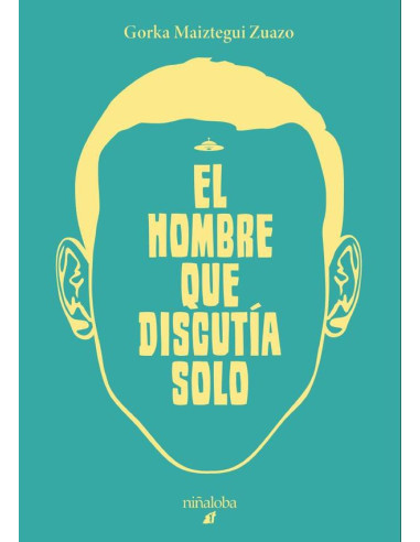 El hombre que discutía solo