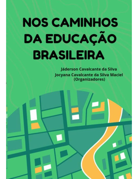 Nos Caminhos Da Educação Brasileira