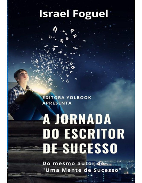 A Jornada Do Escritor De Sucesso