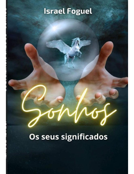 Sonhos:Os seus significados