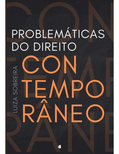 Problemáticas Do Direito Contemporâneo