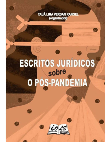 Escritos Jurídicos Sobre O Pós-pandemia