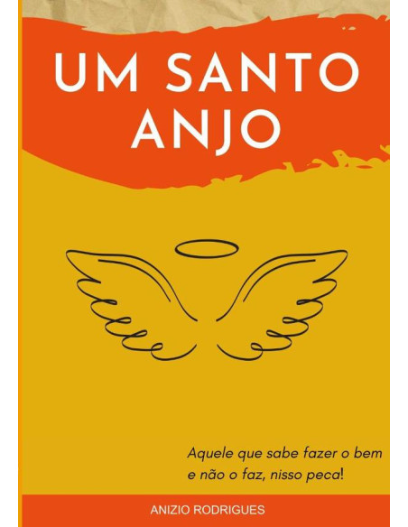 Um Santo Anjo