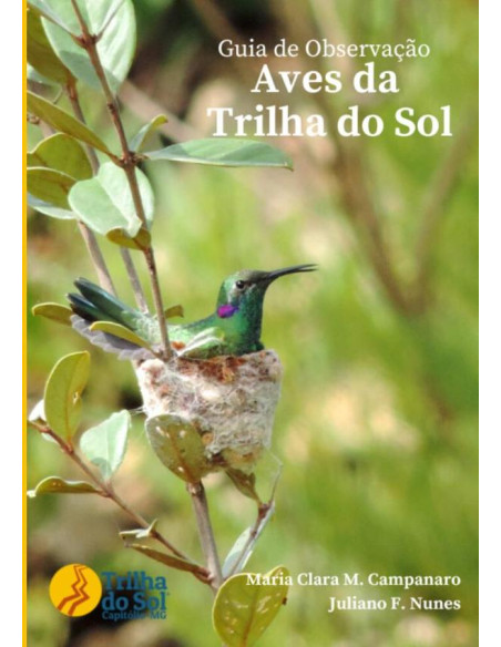 Guia De Observação - Aves Da Trilha Do Sol