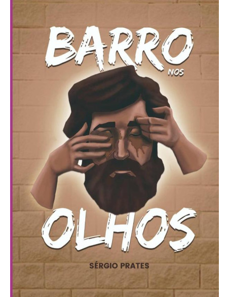 Barro Nos Olhos