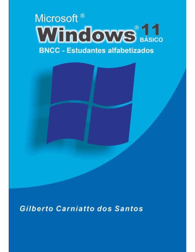 Windows 11:Desenvolvendo Competências Passo a Passo