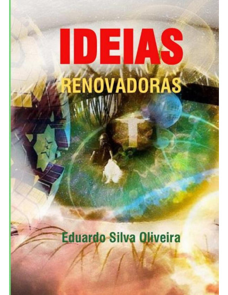 Ideias Renovadoras:Reflexões  Pessoais