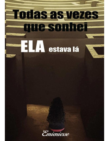 Todas As Vezes Que Sonhei Ela Estava Lá