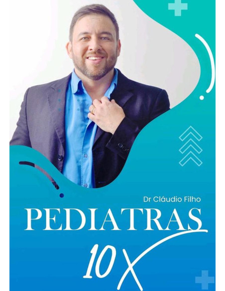 Pediatras 10x:Gestão de carreira de médicos pediatras