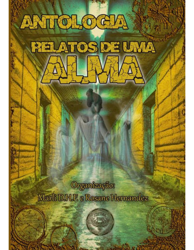 Antologia Relatos De Uma Alma