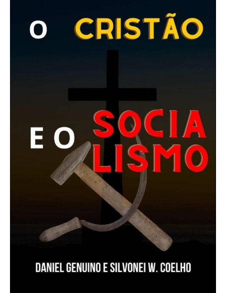 O Cristão E O Socialismo